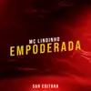 MC Lindinho - Empoderada - Single